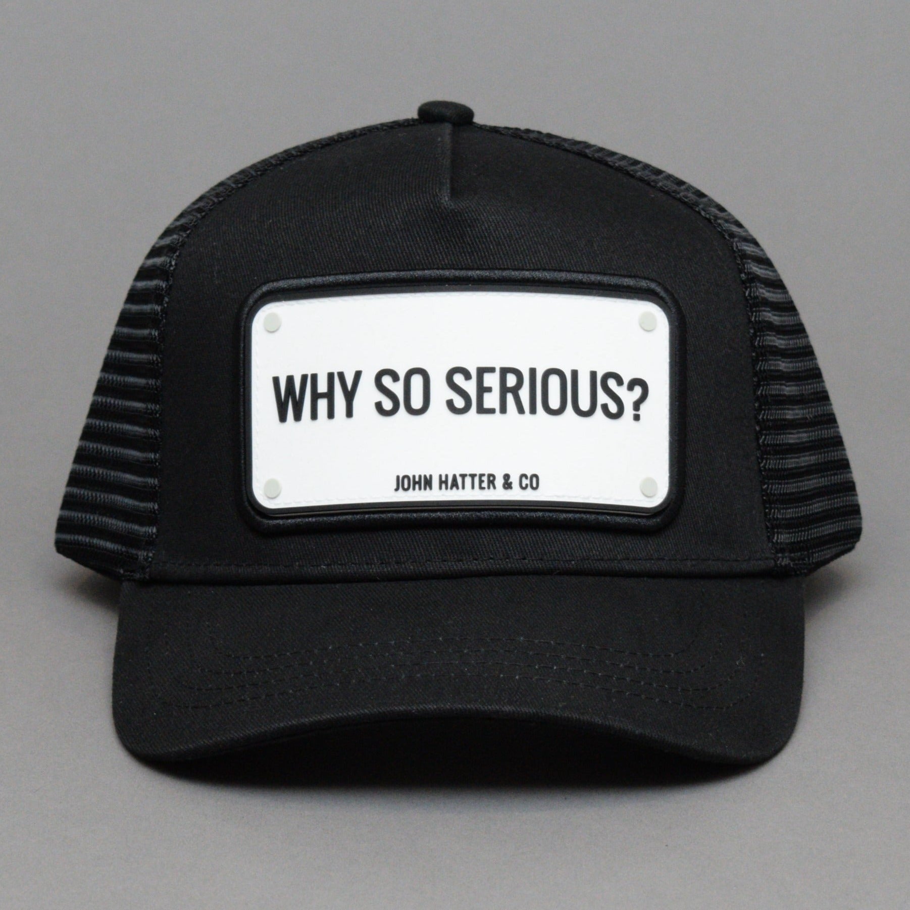 John Hatter - Why So Serious? The Rubber Edition - Trucker/Snapback - Black